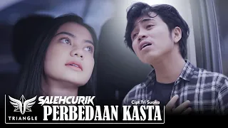 perbedaan kasta salehcurik ft tri suaka official music video 2022 