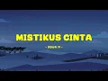 Download Lagu Dewa 19 - Mistikus Cinta - Lirik Xpress