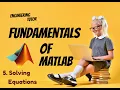 How to solve mathematical equations by programming in MATLAB
