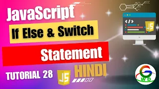 JavaScript If Else and Switch Statements Guri Web Developer JavaScript Tutorials in Hindi