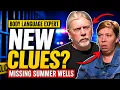 Summer Wells New Clues Hidden in Parents Body Language Expert Analysis