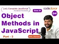 Object Methods in JavaScript CD Complete JavaScript Course C - 32 Hindi
