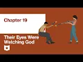 Their Eyes Were Watching God by Zora Neale Hurston Chapter 19