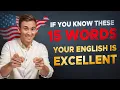 Download Lagu If You Know These 15 Words, Your English is EXCELLENT!