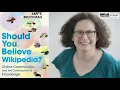 Should You Believe Wikipedia Dr Amy S Bruckman September 23 2022