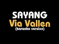 Download Lagu (karaoke) SAYANG || Via Vallen, lirik