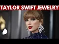 Download Lagu INSIDE Taylor Swift Jewelry Collection