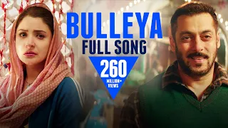 Bulleya Full Song Sultan Salman Khan Anushka Sharma Papon Vishal Shekhar Irshad Kamil  Bulleya Full Song Sultan Salman Khan Anushka Sharma Papon Vishal Shekhar Irshad Kamil