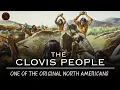Why Did the Clovis People Mysteriously Vanish