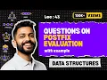 Lec-43 Practice question on Postfix Evaluation Stack Data Structure