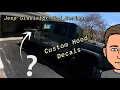 Jeep Gladiator Mod Review Series - Custom Hood Decals