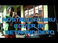 Lagu NOSTALGIA BIRU COVER BY BETRAND PETO