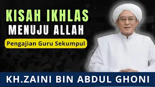 hakikat ikhlas menuju allah ceramah abah guru sekumpul