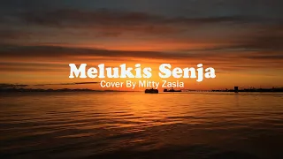 lirik melukis senja cover by mitty zasia 