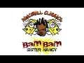 Sister Nancy - Bam Bam | Official Audio