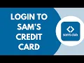 How To Login To Sam s Credit Card 2026