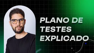 Plano de Teste Explicado: Guia Completo para Iniciantes e QA Experts