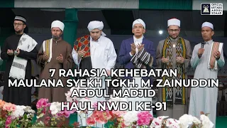 7 Rahasia Kehebatan Maulana Syaikh TGKH M. Zainuddin Abdul Majid, HULTAH NWDI | Ustadz Abdul Somad