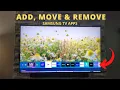 How to Add Move and Delete Apps on Samsung Smart TV