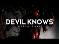 Download Lagu Devil Knows - Armen Paul (LYRICS)