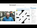 Learning Crossword Week 43 NYT Crossword Saturday March 15th 2025