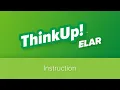 ThinkUp ELAR Texas Instruction