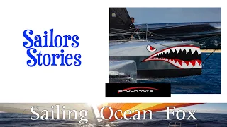 Sailing  Stories, Shockwave. RACING a trimaran.Sailing Ocean Fox Ep151