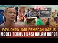 Lagu P4YUD4RA MENGUNGKAP KASUS INI ! MODEL TERP*TONG-POTONG DALAM KOPER !