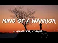 Download Lagu Alan Walker, Sorana - Mind of a Warrior (Lyrics)