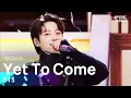 Download Lagu BTS(방탄소년단) - Yet To Come @인기가요 inkigayo 20220619