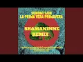 Lagu La Prima Vera Primavera (SHAMANINNE Remix)