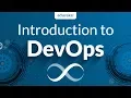 Introduction to DevOps DevOps Tutorial for Beginners DevOps Tools DevOps Training Edureka