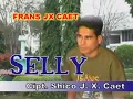 Download Lagu FRANS JX CAET - SELLY