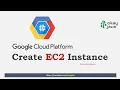 create EC2 instance in GCP create google cloud virtual machine okay java