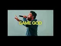 Same God Feat Jonsal Barrientes Elevation Worship 1 Hour