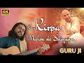 Kar Kirpa Mehara De Saiyan|Hathan Diyan Lakeeran| कर किरपा |GurujiJI | Sanjay Jha | Surinder SagarJi