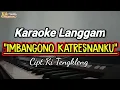 Lagu Karaoke Langgam IMBANGONO KATRESNANKU