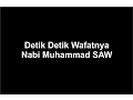 Download Lagu Detik Detik Wafatnya Nabi Muhammad SAW