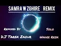 Mahfoud Al Maher - Samra W Zghire (Remix) Dj Tarek Zaour F.T Wadee Rizk سمرة وصغيرة ريمكس