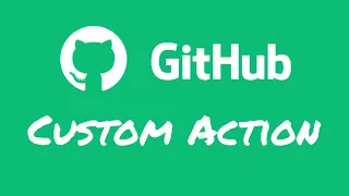 Create Your Own JavaScript Action GitHub Actions