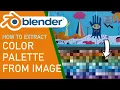 How to extract color palette from image in blender