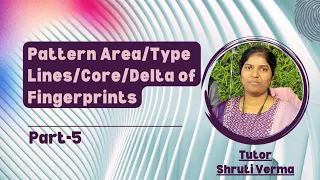 Pattern Delta of Fingerprints Part-5 Fingerprint Science SavvyForensics