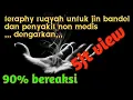 Download Lagu AYAT RUQYAH TINGKAT TINGGI UNTUK JIN DAN SIHIR YANG BANDEL