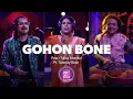 Download Lagu Gohon Bone | Utsabe Rasabanga | Pata X Tulika Mondal X Tanmoy Bose