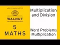 5 Math - Multiplication and Division