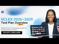 NCLEX 2026 2029 Test Plan Overview Day 2 The Clinical Judgment Engine