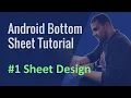 Android Bottom Sheet Tutorial - Persistent Bottom Sheet Design