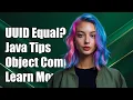 Why Are Two java util UUID Objects Equal Understanding UUID Comparison in Java