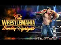 Full WrestleMania 41 Sunday highlights