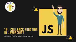 Callback Function In Javascript Callback JavaScript Zero To Hero Tutorial In Hindi